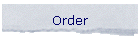 Order